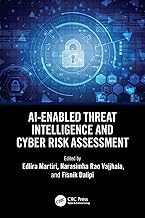AI-Enabled Threat Intelligence and Cyber Risk Assessment