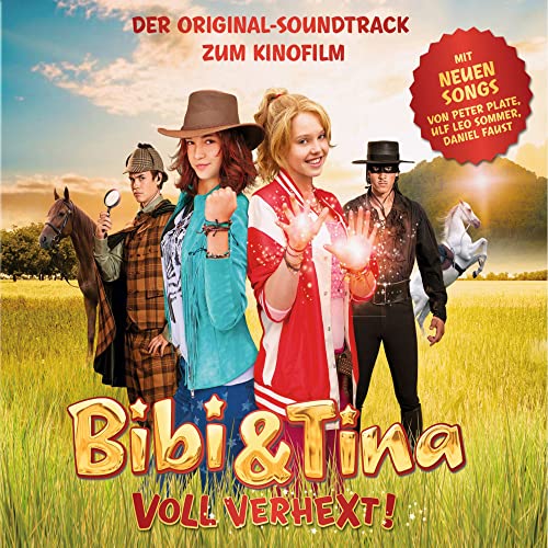 Bibi und Tina, Peter Plate & Ulf Leo Sommer feat. Lina Larissa Strahl & Emilio Moutaoukkil