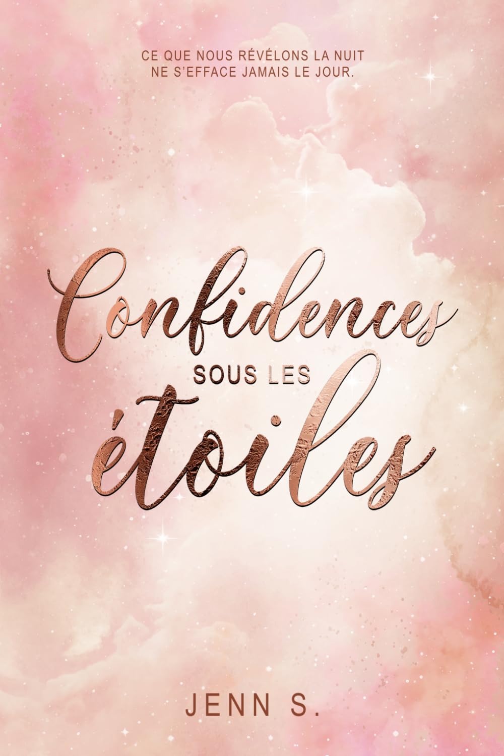 Confidences sous les étoiles: Entre un amour d’adolescence et un mystérieux inconnu, une romance feel good à dévorer les pieds dans l’eau.