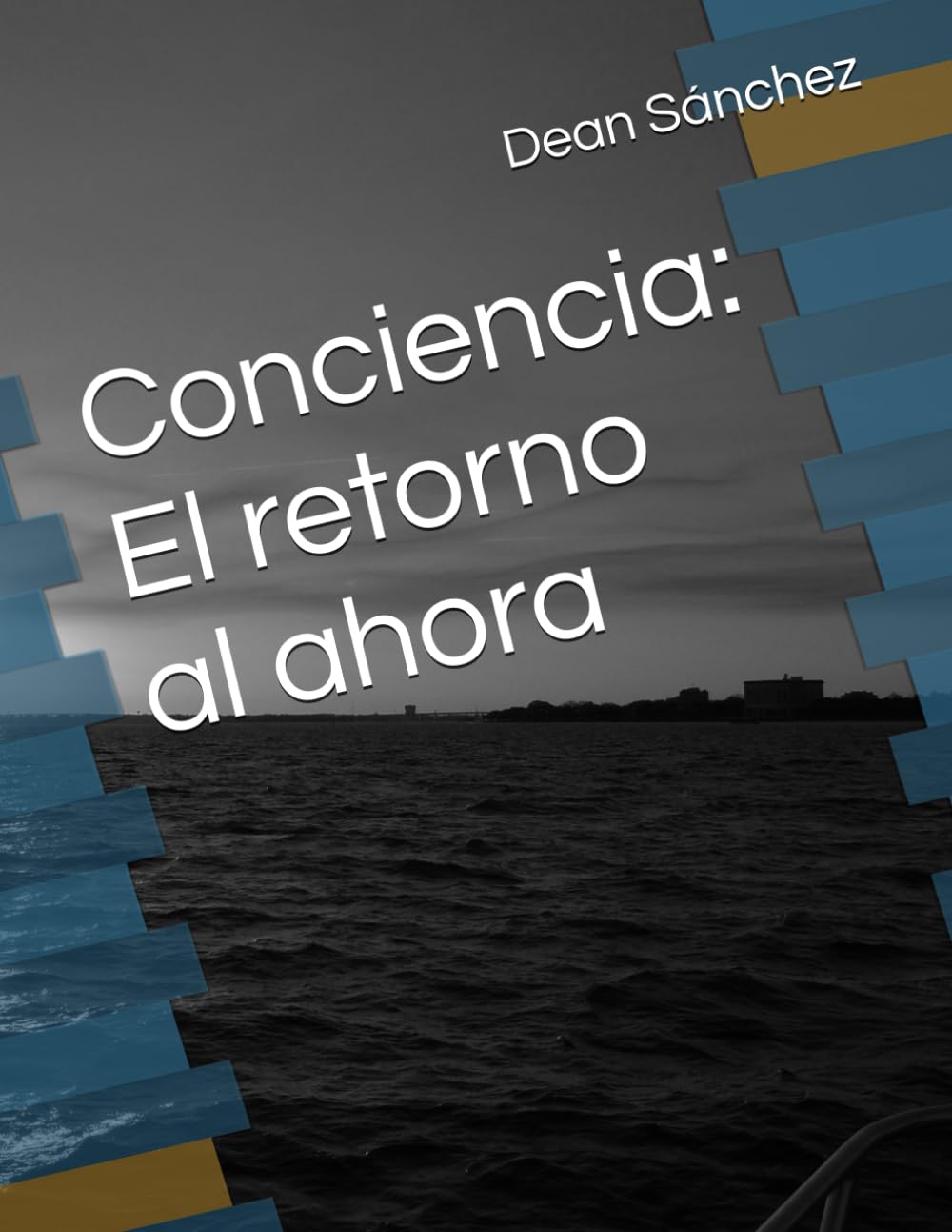 Conciencia: El retorno al ahora