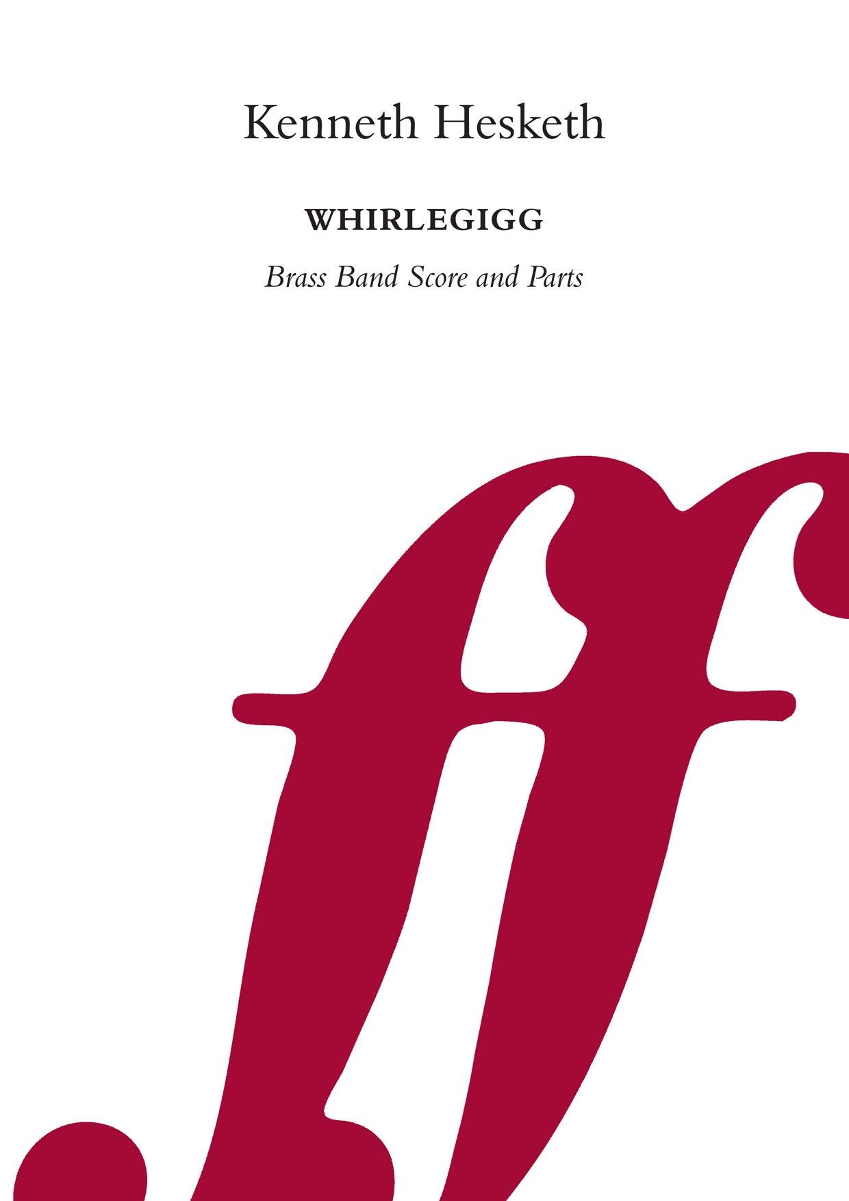 Whirlegigg (Brass Band Score and Parts)