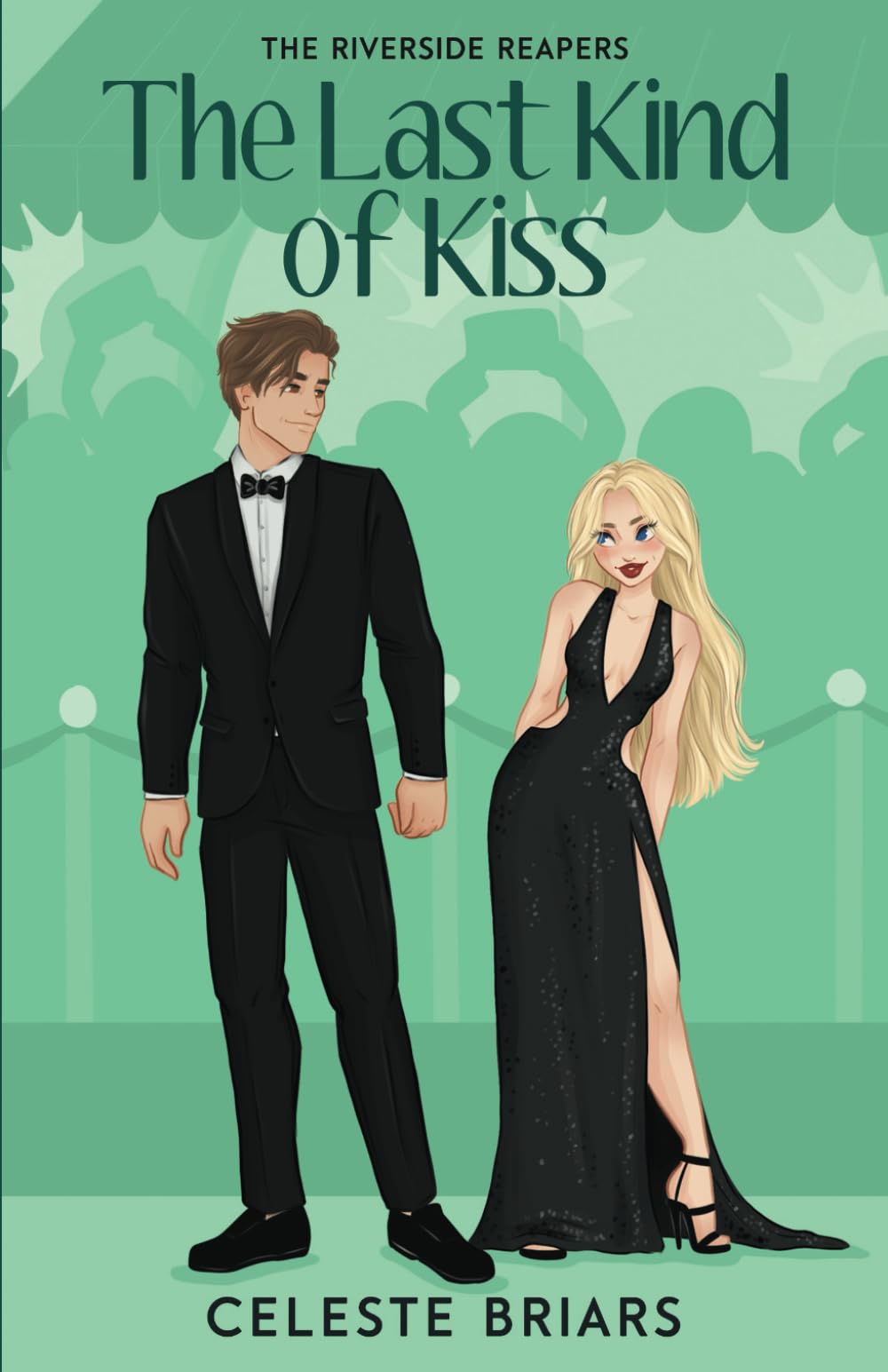 The Last Kind of Kiss (Riverside Reapers)