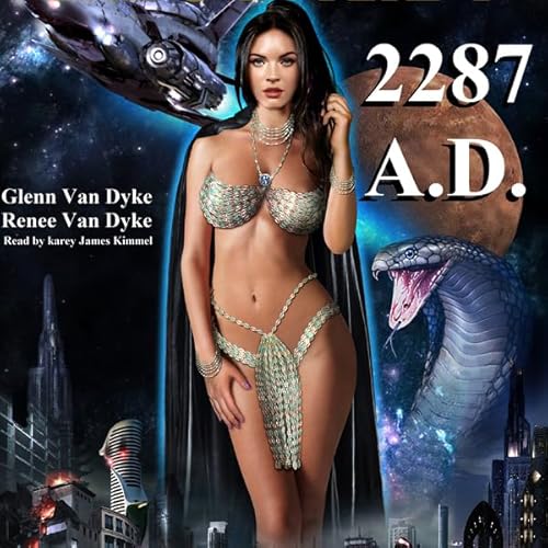 2287 A.D. After Destruction Audiolivro Por Glenn Van Dyke, Renee Van Dyke capa