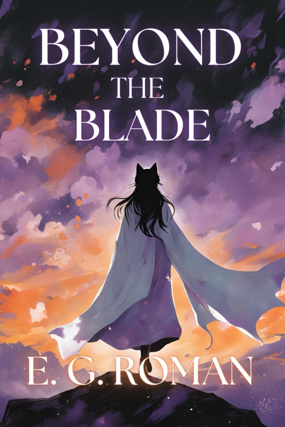 Beyond the Blade (The Rekindling Saga)