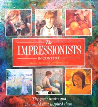 Hardcover Impressionists in Context Book