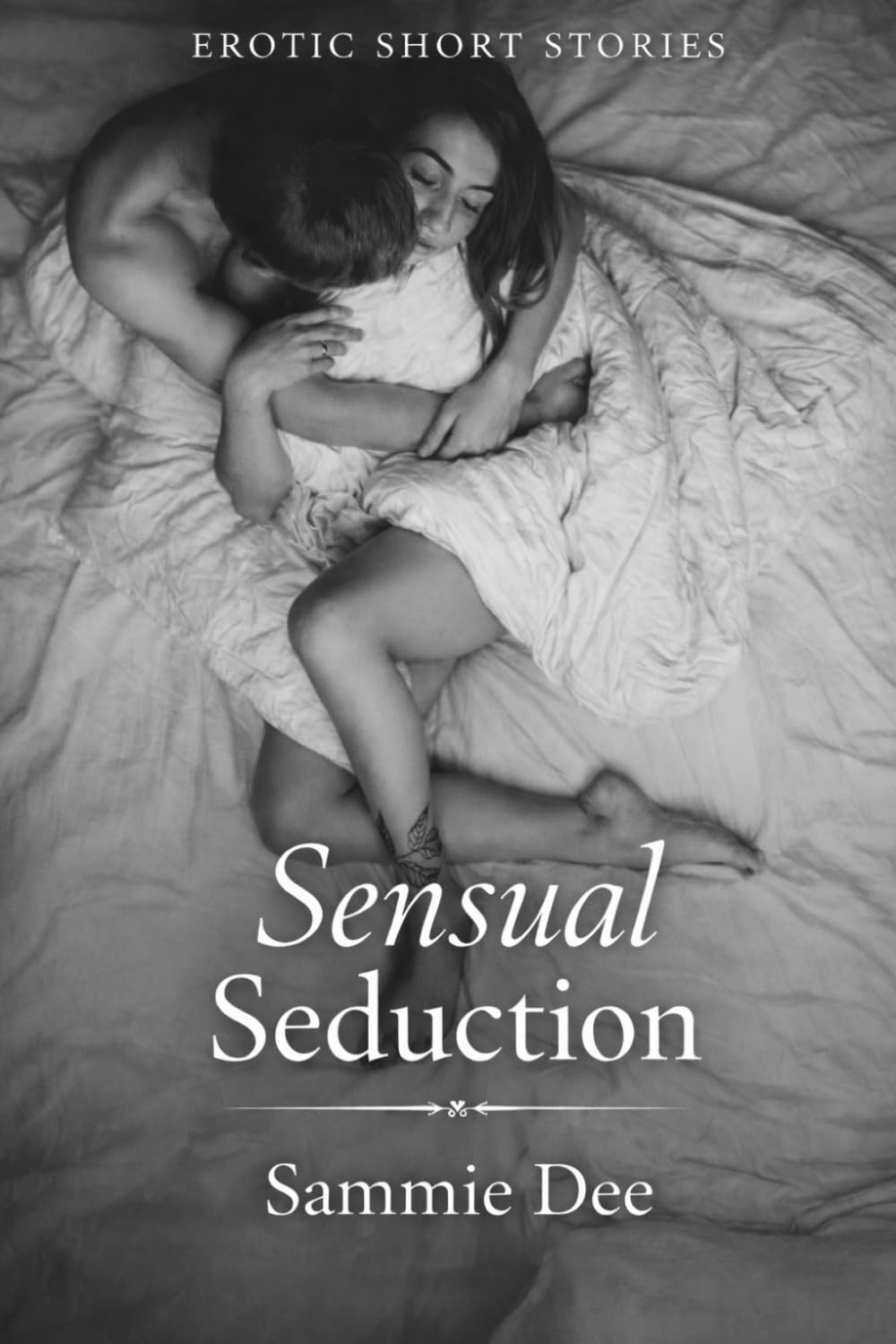 Sensual Seduction: A Collection of Erotic Short Stories for Adults