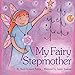 My Fairy Stepmother