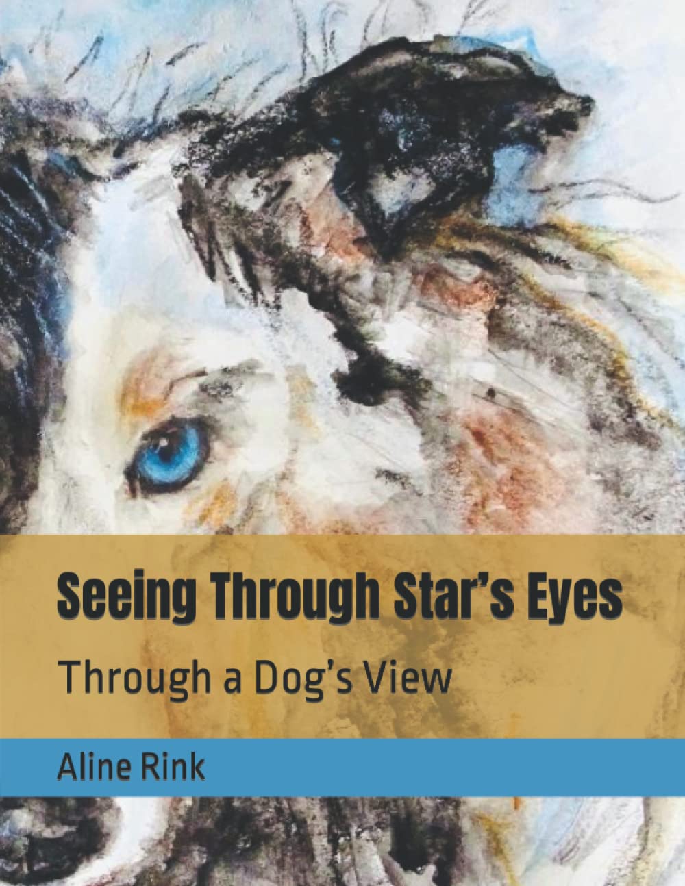 Seeing Through Star’s Eyes: Through a Dog’s View