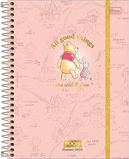 Tilibra - Planner Espiral 17,7 x 24 cm Pooh 2024 - Fundo Rosa- All Good Things Are Wild & Free