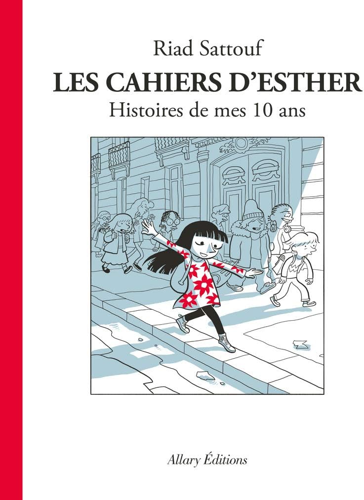 Les cahiers d'Esther (French Edition)