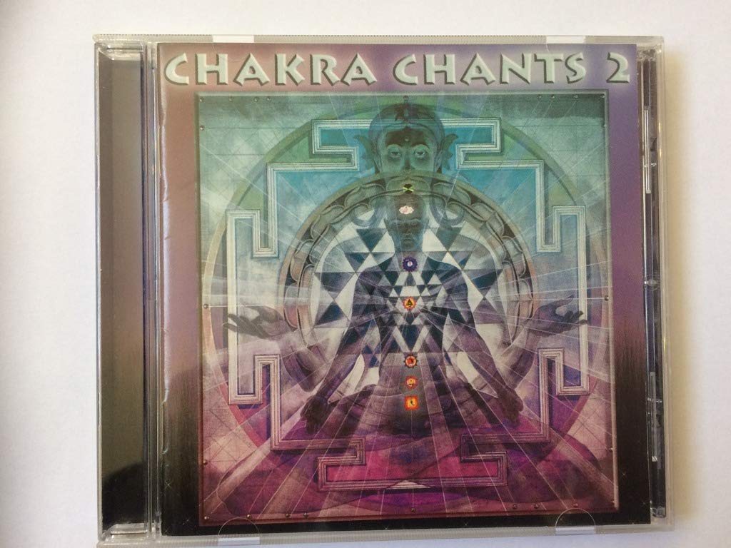 Chakra Chants 2