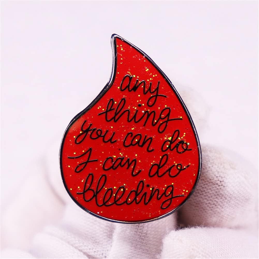 Anything You Can Do I Can Do Bleeding Enamel Pin Feminist Brooch John Delaney Quotes Badge Girl Power Accessory Fashion Jewelry Gifts Lapel Badge