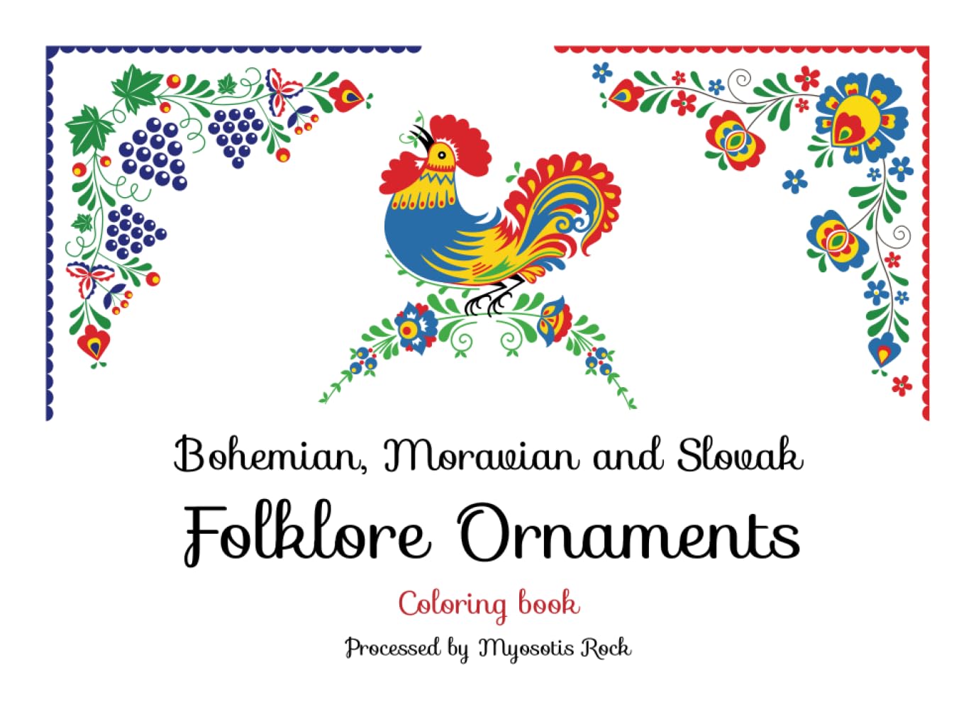 Bohemian, Moravian and Slovak folklore ornaments: Coloring book