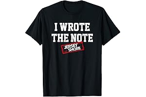 Jersey Shore: I Wrote The Note T-Shirt