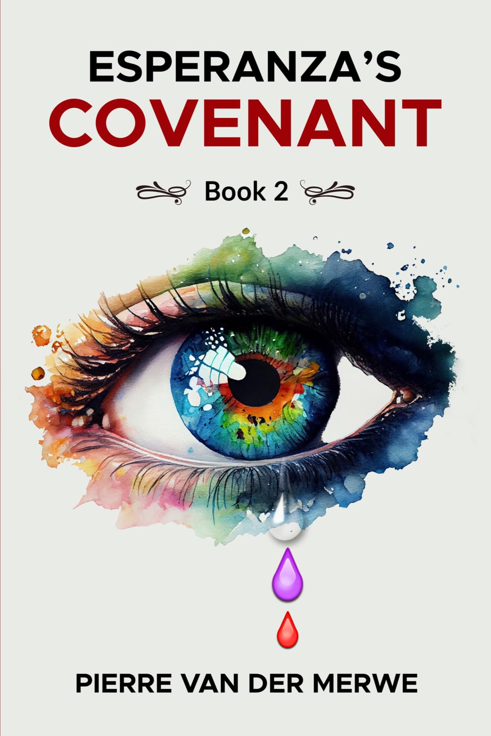 Esperanza's Covenant: Book 2 (Esperanza's Order)