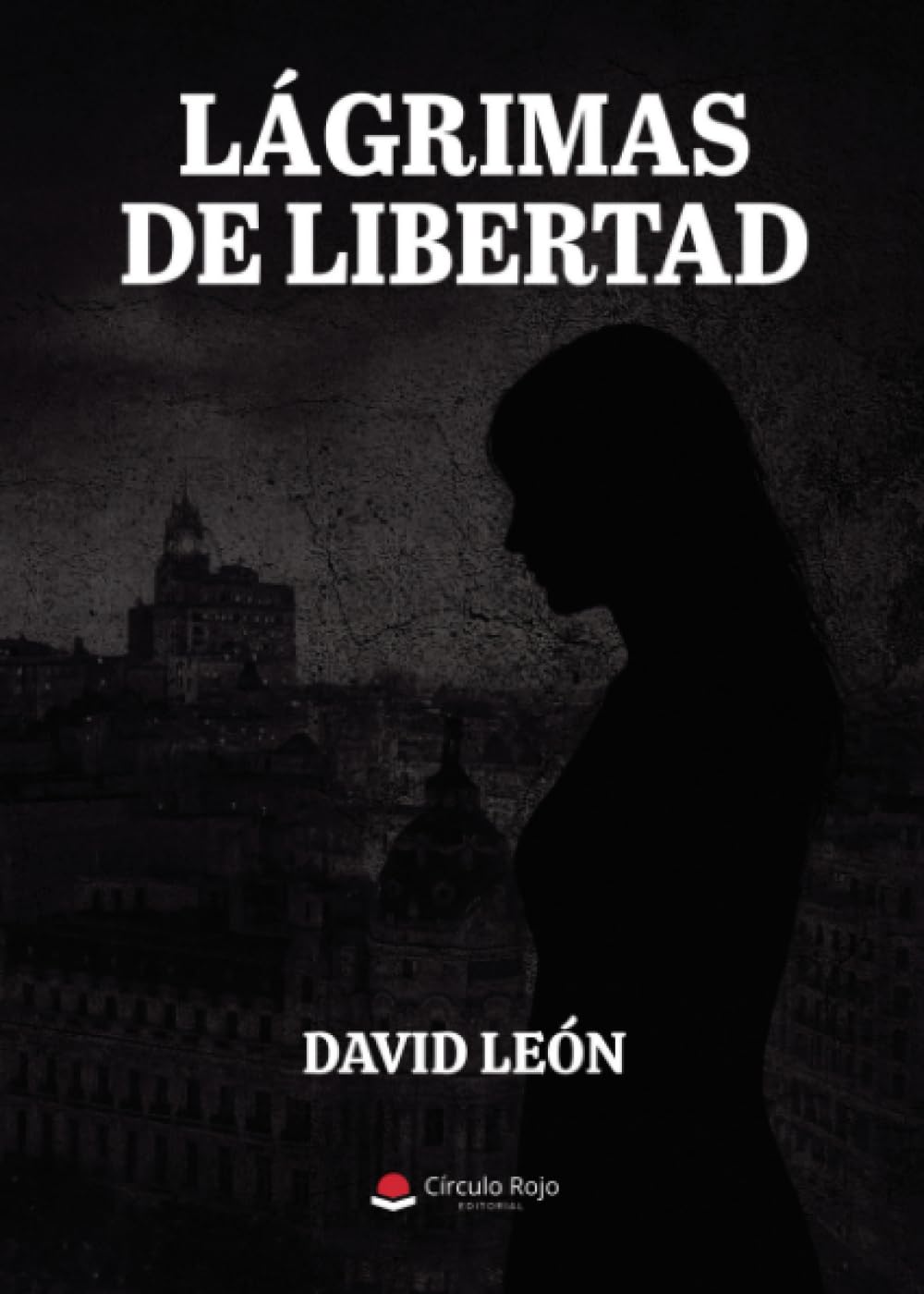 LÁGRIMAS DE LIBERTAD