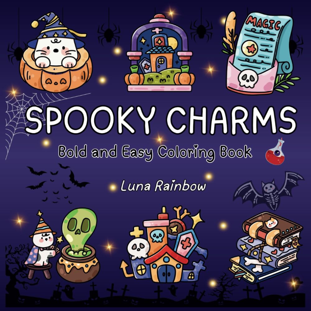 Spooky Charms: Bold and Easy Coloring Book for Adults and Teens Featuring Cute Creepy Creatures in Cozy Hygge Moments for Relaxation and Stress Relief