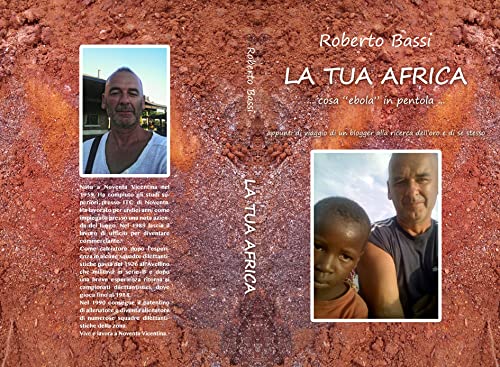 La tua Africa cosa EBOLA in pentola (Italian Edition)