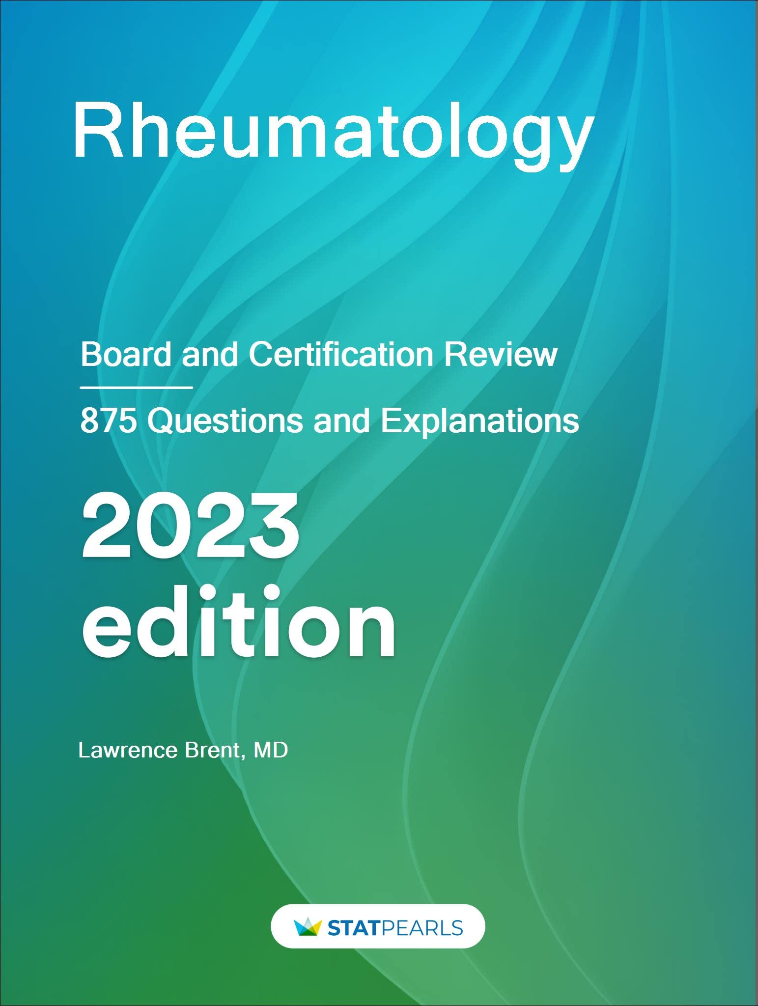 Rheumatology: Board and Certification Review
