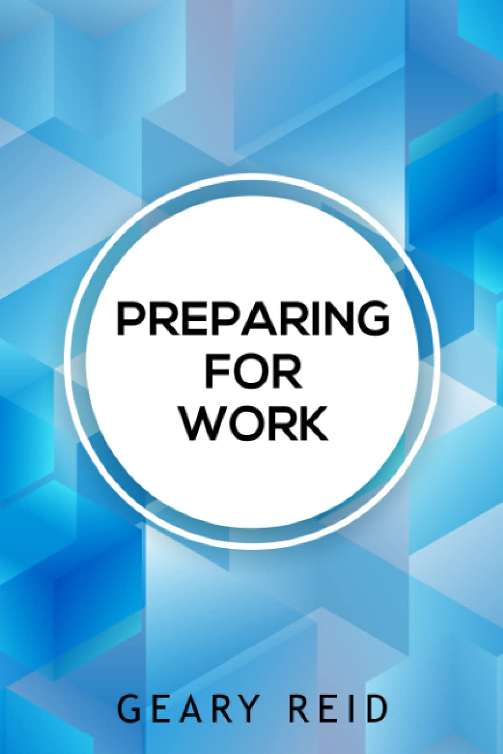 Preparing For Work: Seek the best job for your skills. In Preparing for Work, you will learn how to help and motivate others, shoot for success, and prepare for a relaxing retirement.