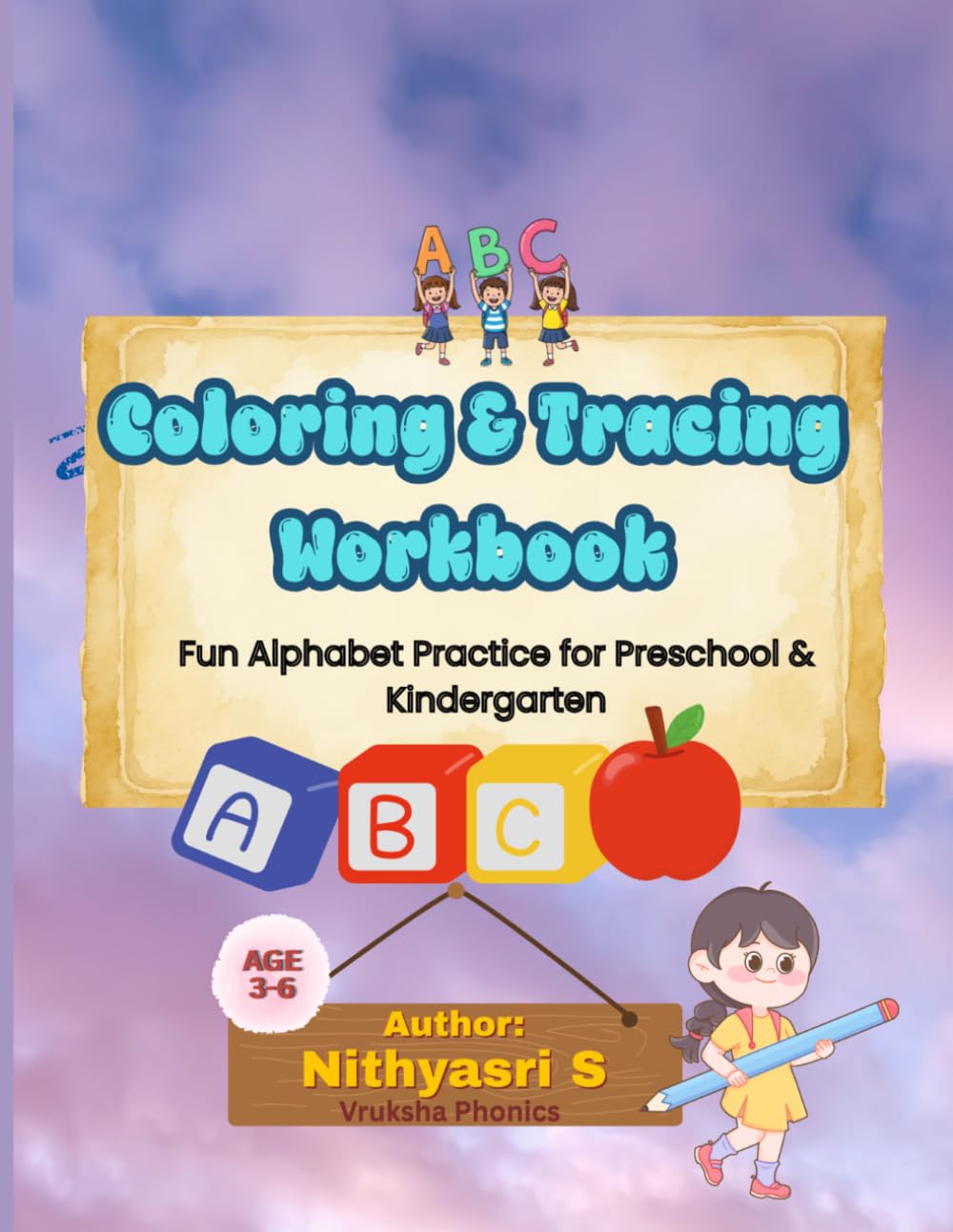 ABC Coloring and Tracing Workbook: Fun Alphabet Practice for Preschool and Kindergarten
