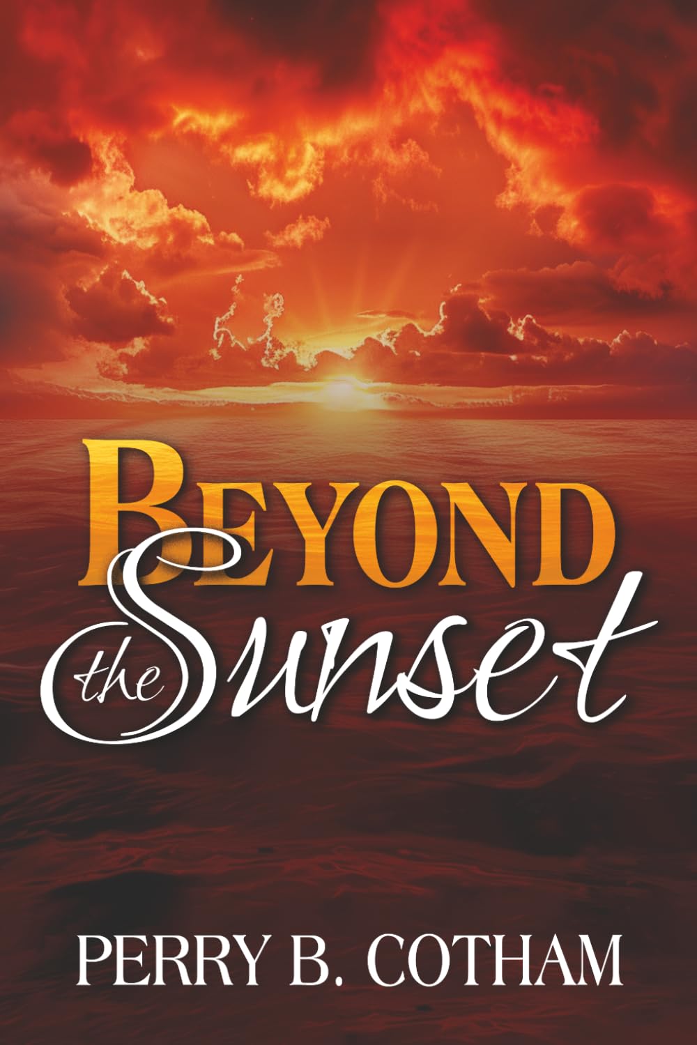 Beyond The Sunset: Afterlife