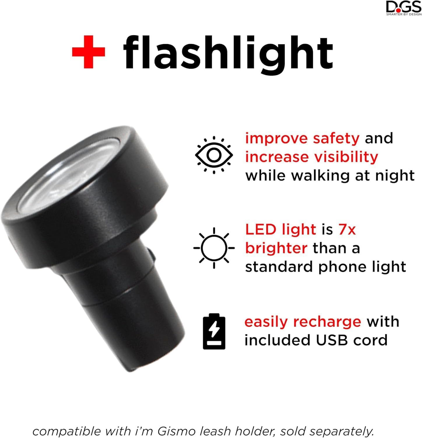 Dog Gone Smart I'm Gismo - Connectable Flashlight