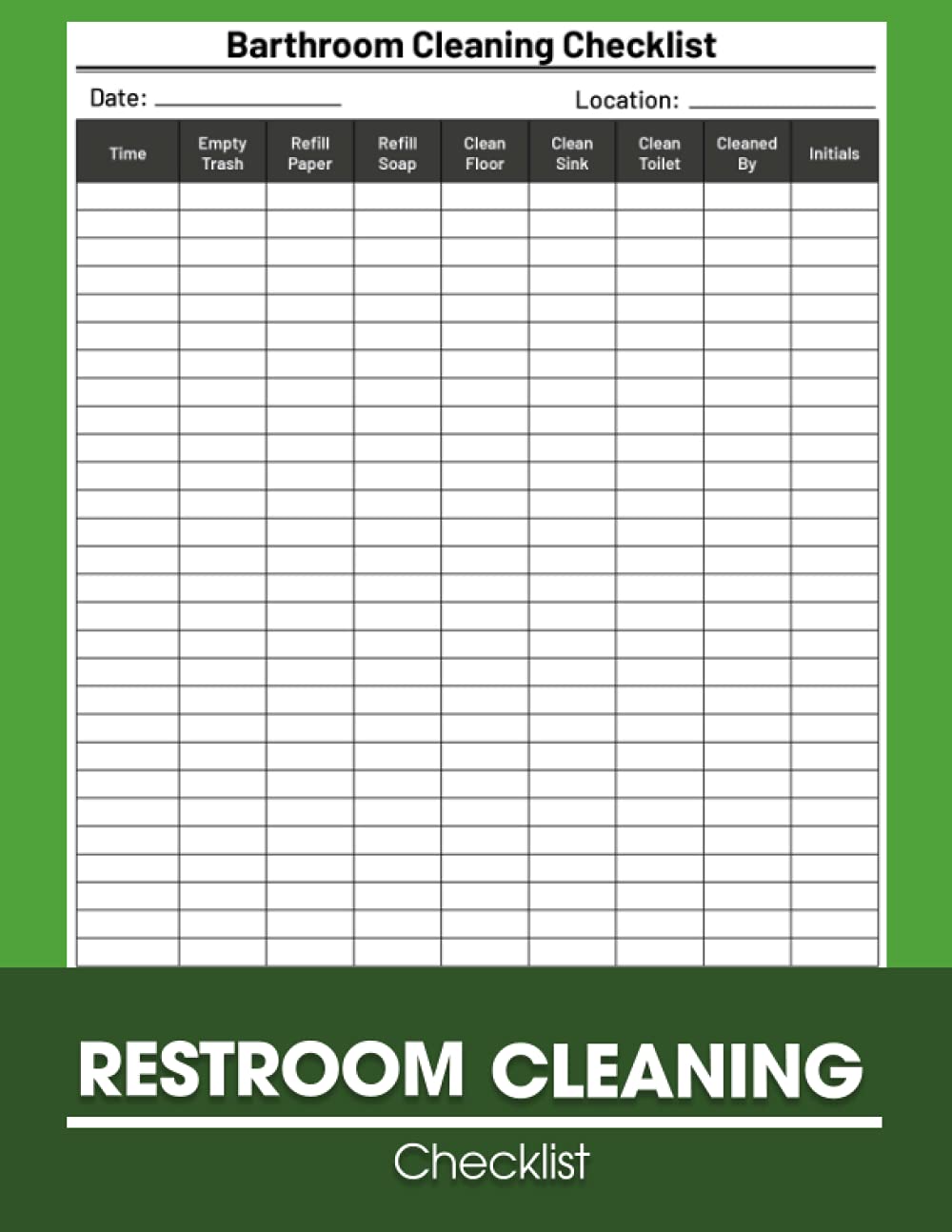 Restroom cleaning Checklist: daily and weekly Restroom and Bathroom Cleaning Log Book Checklist, Maintenance Writing Offices,Cleaning Log Book, | 8.5 x 11 inches 120 Pages