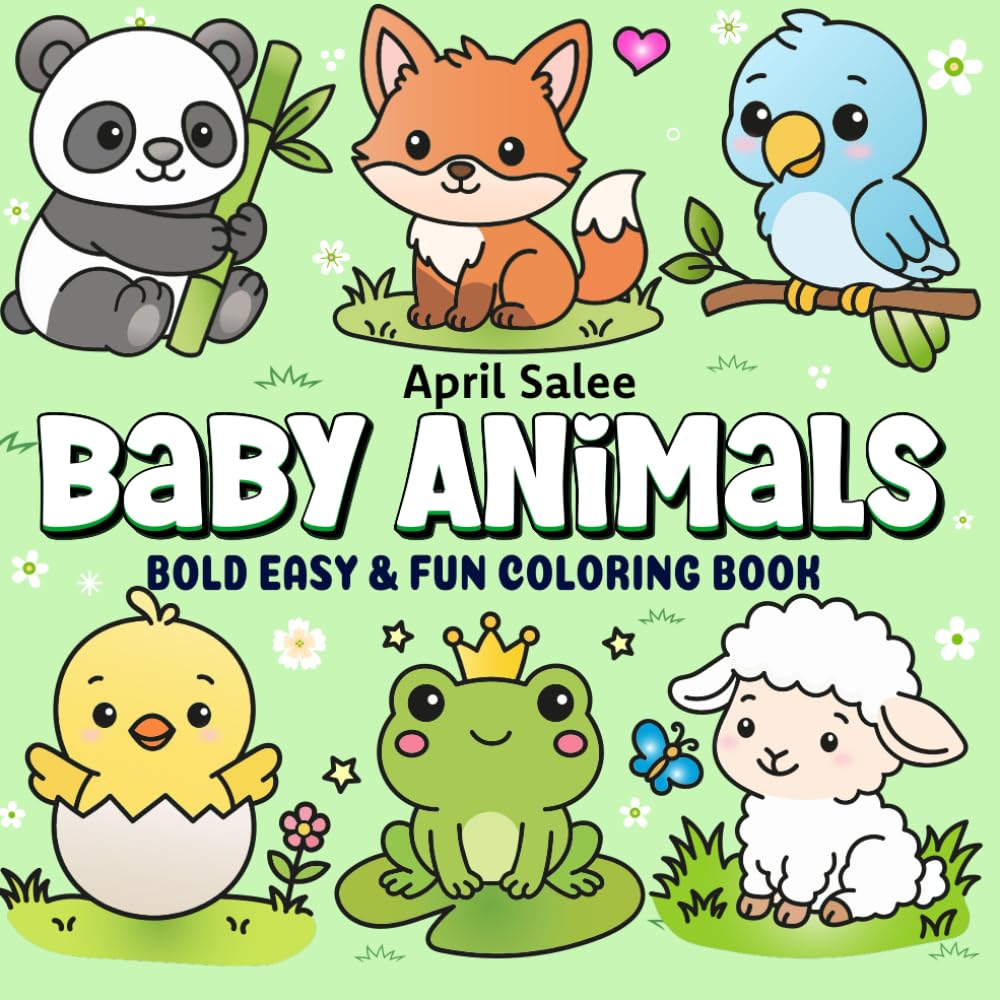 Baby Animals, Bold Easy & Fun Coloring Book: Friendly Animals to ,color easy for beginners