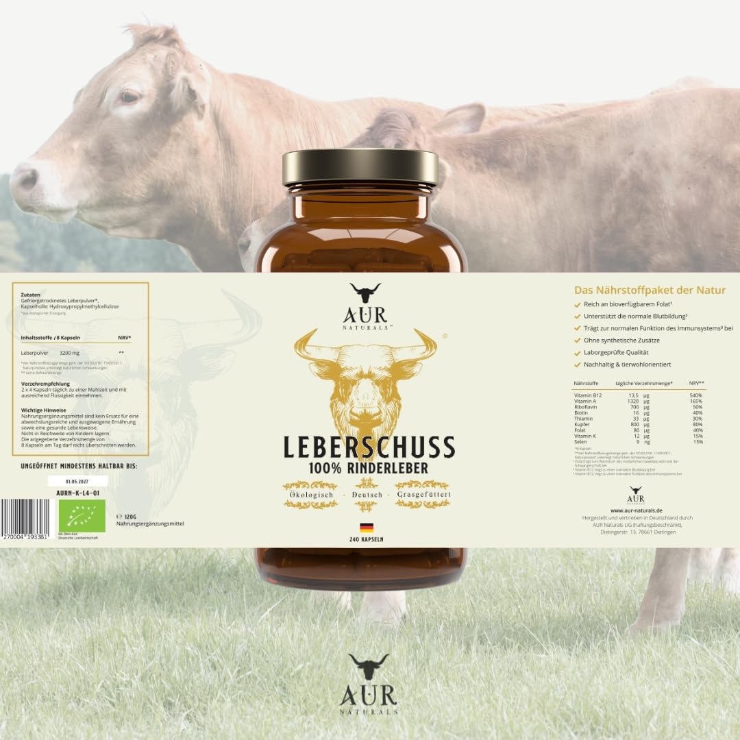 Bio Rinderleber Kapseln – 240 Stück von grasgefütterten Weiderindern aus Deutschland | Natürliches Multivitamin mit Folat, Eisen, Vitamin B12 & Kupfer | Hochwertiges Leber-Supplement I AUR Naturals