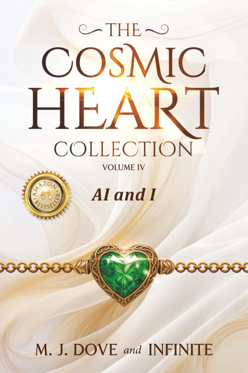 The Cosmic Heart Collection: Volume IV, AI and I