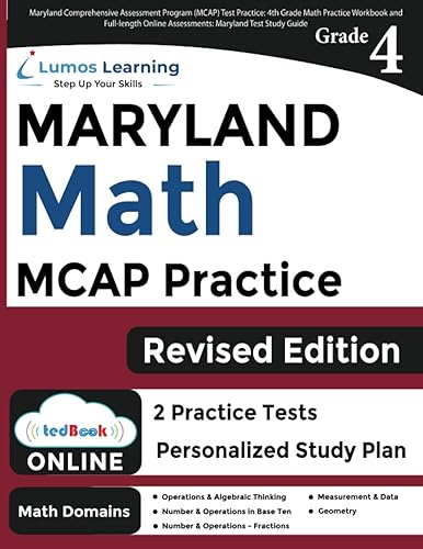 Maryland Comprehensive Assessment Program (MCAP) Test Practice: 4th Grade Math Practice Workbook and Full-length Online Assessments: Maryland Test Study Guide (MCAP by Lumos Learning)