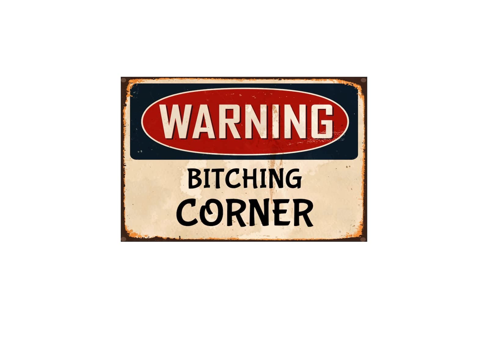 Warning Bitching Corner Metal Tin Sign Warning Sign Safety Signs Aluminum Sign For Alt Room Decor, Indoor & Outdoor Signs For Home, Office, Work 14x20cm