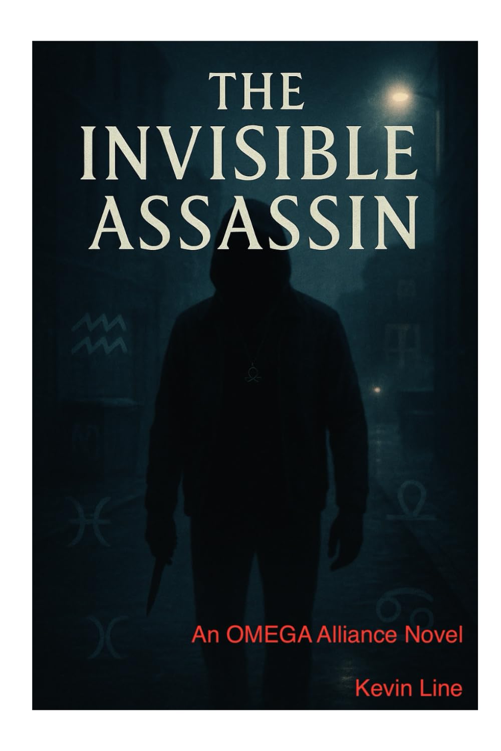 The Invisible Assassin: An OMEGA Alliance Novel
