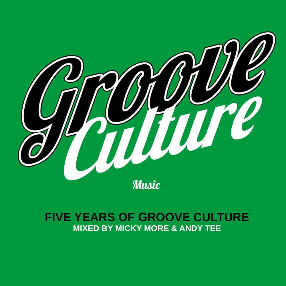 micky more & andy tee-five years of groo