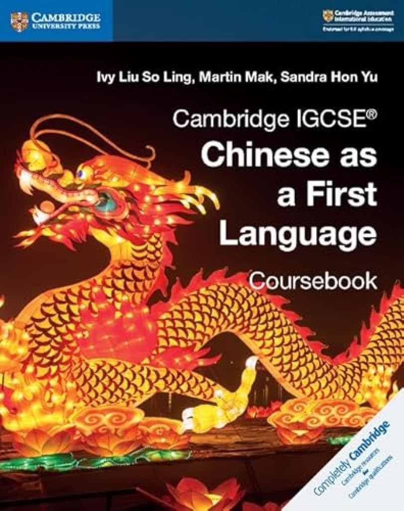 Cambridge IGCSE® Chinese as a First Language Coursebook (Cambridge International IGCSE)