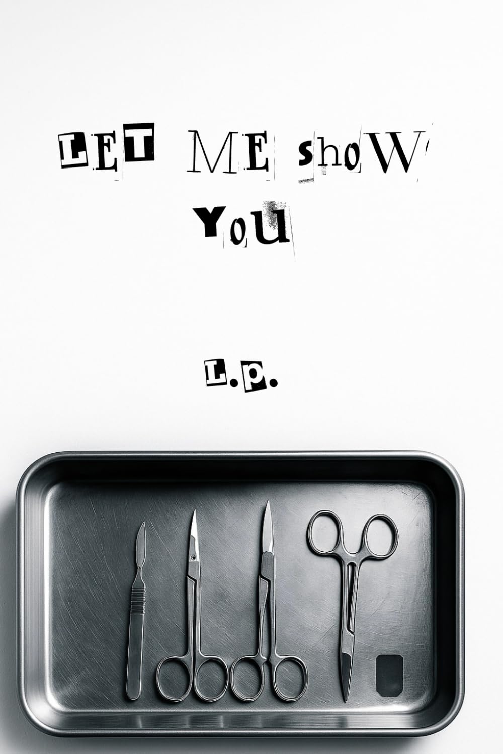 Let Me Show You