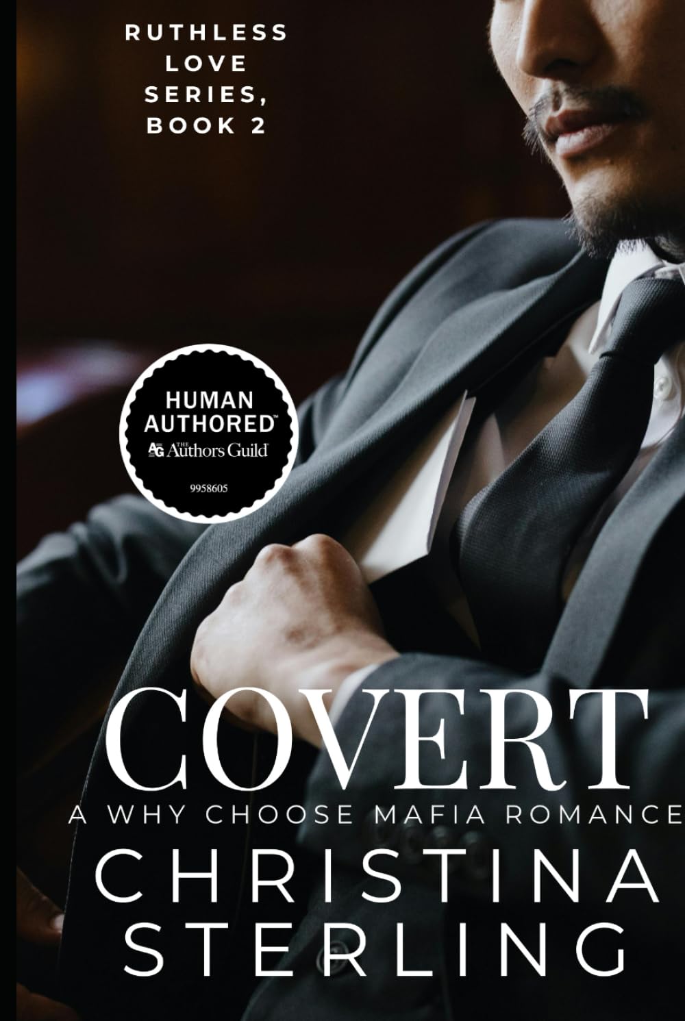 Covert: A Reverse Harem Mafia Romance (Ruthless Love Series)