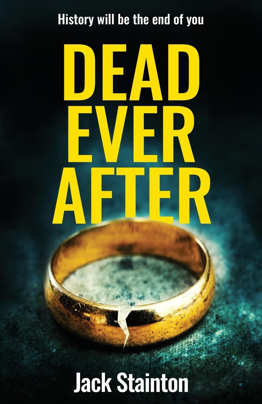 Dead Ever After: 2 (Two's Company - Domestic Thriller Series)