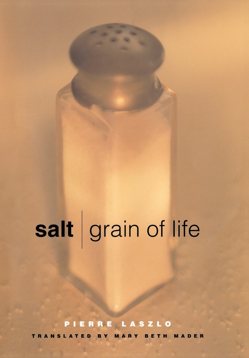 Salt: Grain of Life
