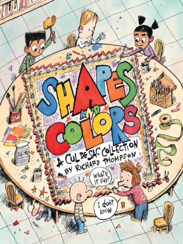 Télécharger Shapes and Colors: A Cul de Sac Collection (English Edition) PDF Ebook En Ligne