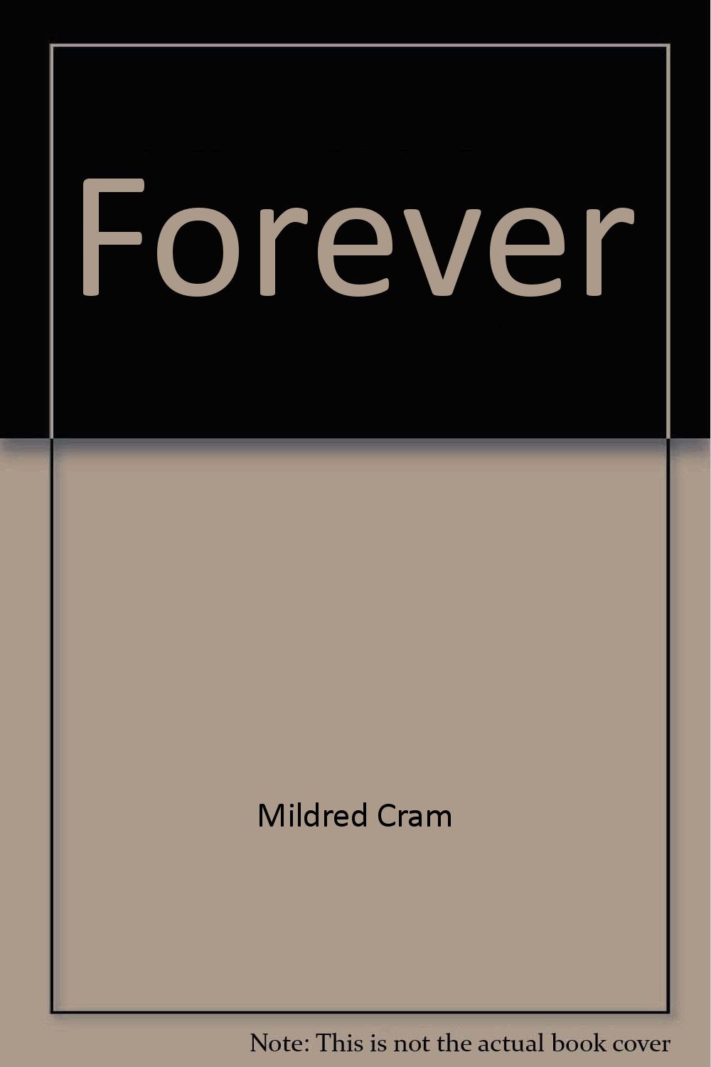 Forever Mildred Cram Books