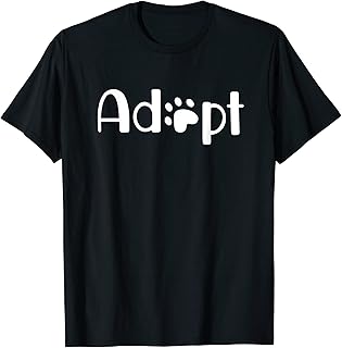 Adopt A Shelter Pet Cat Dog Adoption Animal Rescue T-Shirt