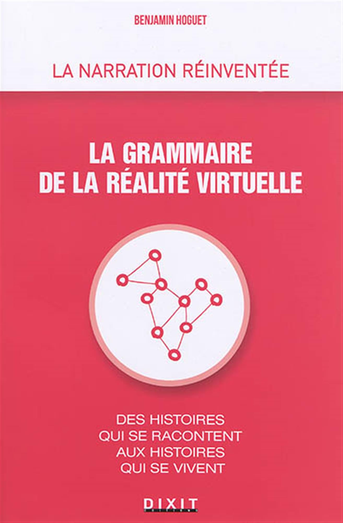 Livre de réalité virtuelle pour concevoir des histoires qui se vivent en 3D
