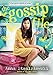 The Gossip File (The Dirt Diary, 3)