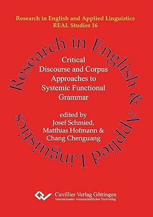 Critical Discourse and Corpus Approaches to Systemic Functional Grammar