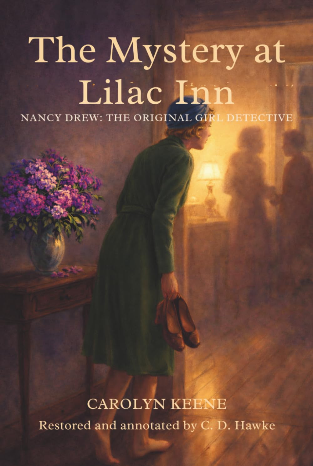 The Mystery at Lilac Inn: Based on the Original 1930 Text | Restored and Annotated Edition