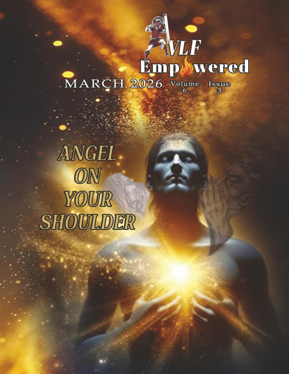 VLF Empowered - Volume 6 - Issue 3: ANGEL ON YOUR SHOULDER