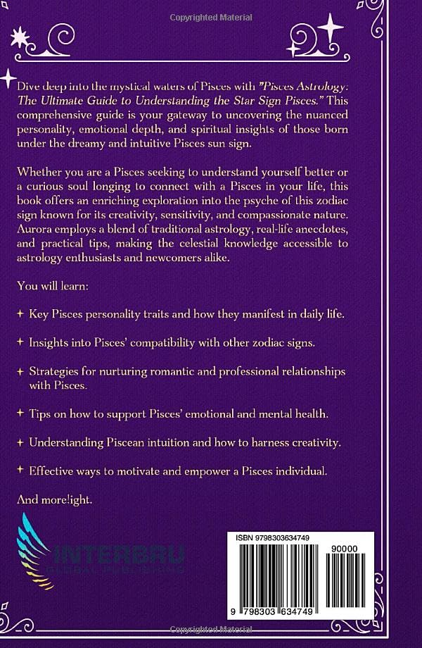 PISCES ASTROLOGY: The Ultimate Guide to Understanding the Star Sign Pisces (The Zodiac Chronicles) - Image 2