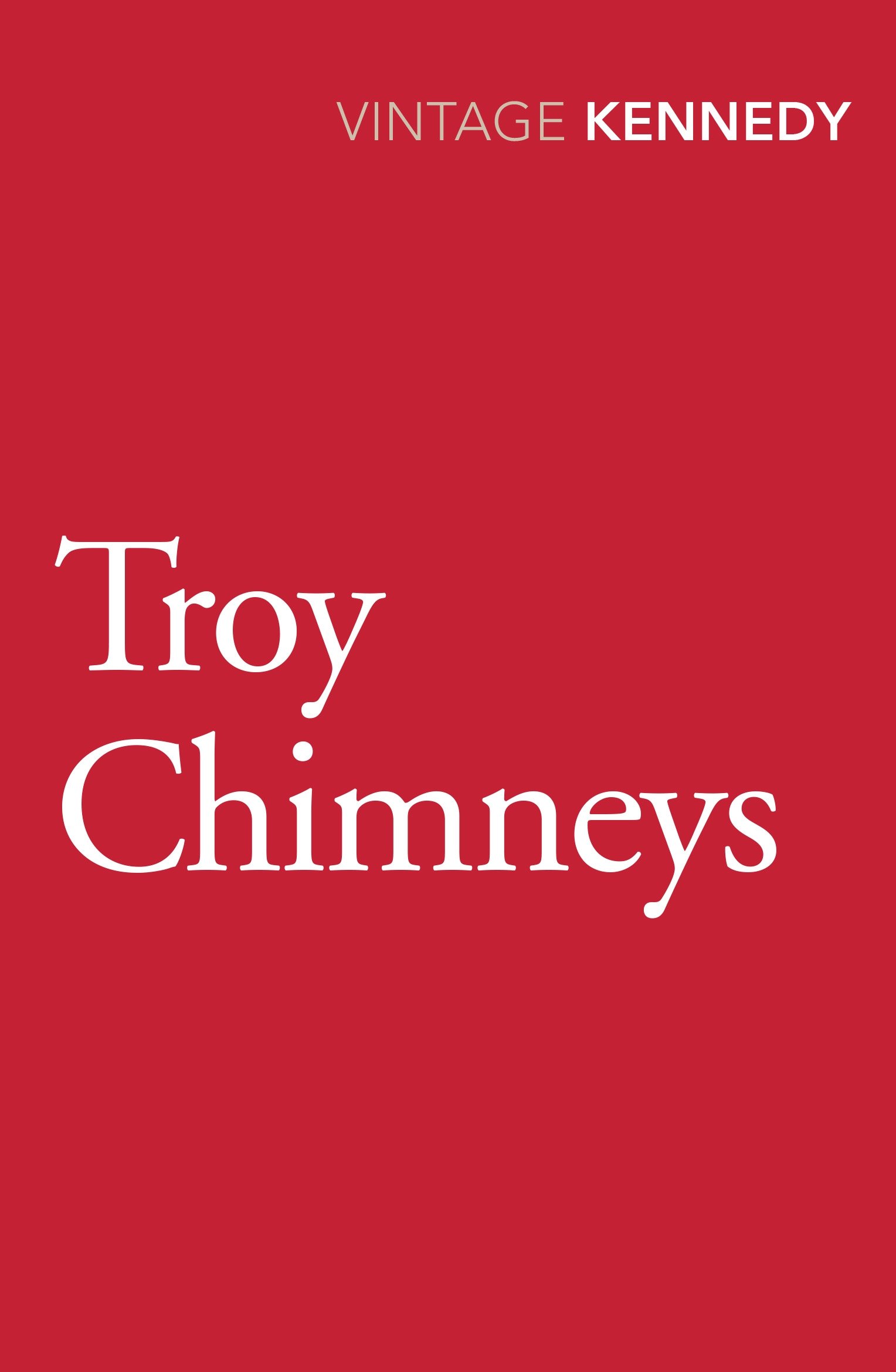 Buy Troy Chimneys — BookShops.in